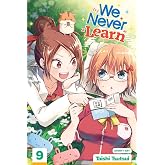 We Never Learn, Vol. 9: The Flow of [X] Never Ends...