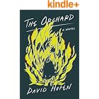 The Orchard: A Novel