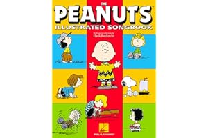 The Peanuts Illustrated Songbook | For Piano Solo Classic Jazz Sheet Music Collection for Intermediate Players | Piano Songbook with Full-Color Art | Snoopy Music Gift for Adults