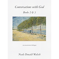 Conversations with God, Books 2 & 3: An Uncommon Dialogue