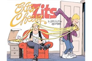 Extra Cheesy Zits: A Zits Treasury