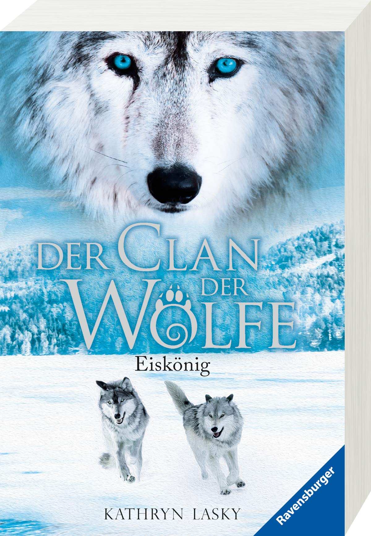 Der Clan Der Wolfe Band 4 Eiskonig Der Clan Der Wolfe 4 Amazon De Lasky Kathryn Rothfuss Ilse Bucher