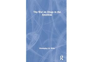 The War on Drugs in the Americas