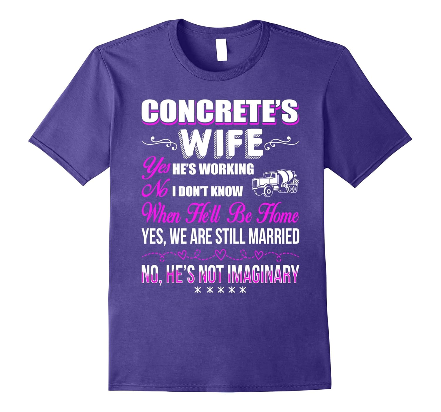 Concrete Finisher Wife Tshirt, Concrete Finishers T-shirt-Rose