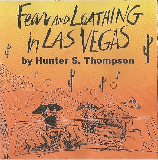 Fear Loathing In Las Vegas Thompson Hunter S Fear And Loathing In Las Vegas 1996 Spoken Word Adaptation Amazon Com Music