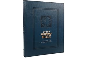 Every Moment Holy, Volume III: The Work of the People