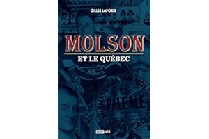 Molson et le Québec (Essais) (French Edition)