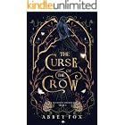 The Curse of The Crow: A Soulmate Romance (The Wicked Kingdom Book 1)