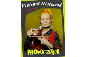 Vivienne Westwood: Provocateur