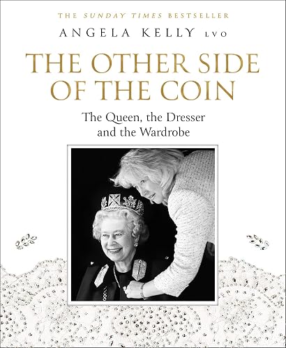 Download The Other Side of the Coin: The Queen, the Dresser and the Wardrobe PDF