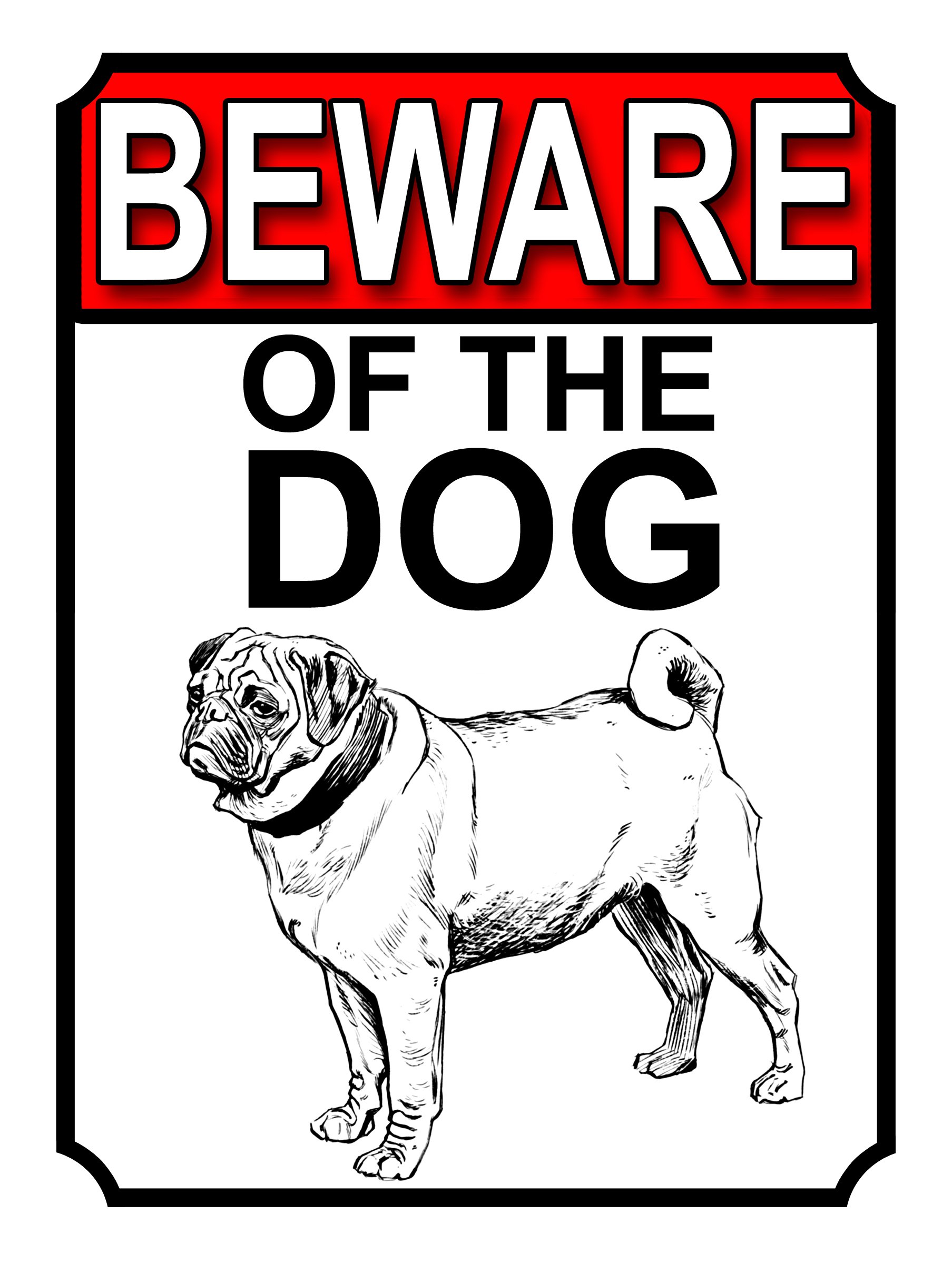 SHAWPRINT BEWARE OF THE DOG METAL TIN GATE SIGN DOG THEME 200MM X 150MM (1591H1)