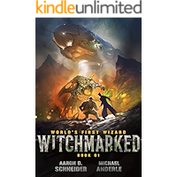 Witchmarked (World's First Wizard Book 1) book cover