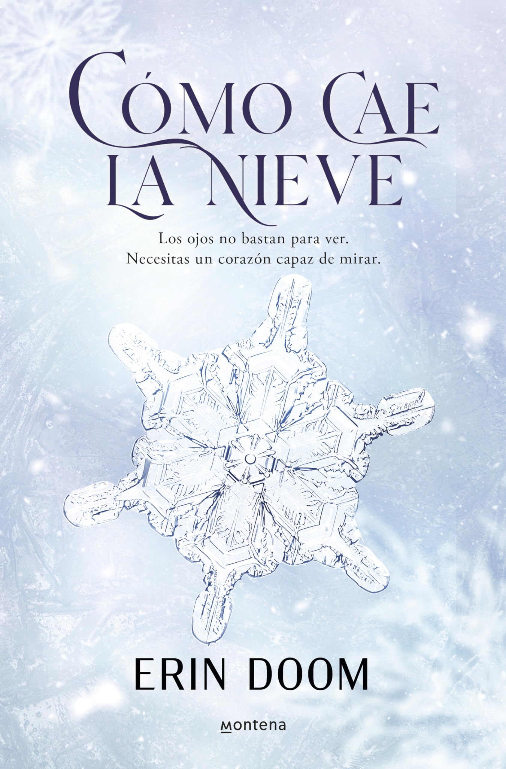 Portada de Cómo cae la nieve (Lo más visto)