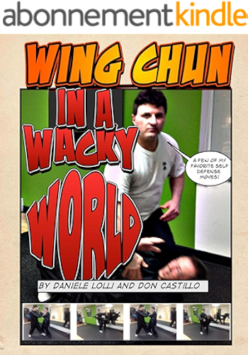 Download Wing Chun In A Wacky World Vol. 1 (English Edition) PDF