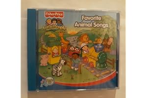 Favorite Animal Songs (Fisher Price Little People)