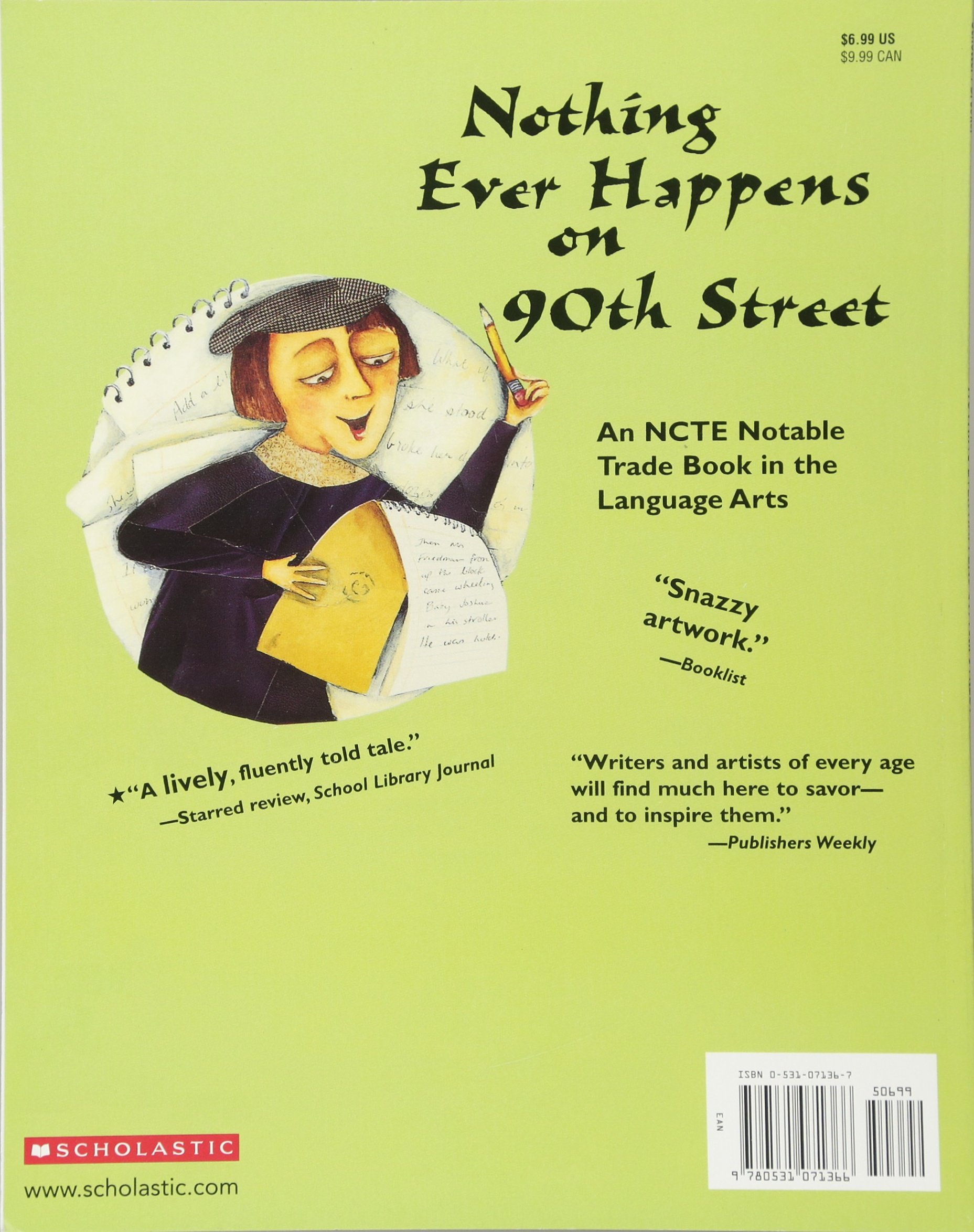 Nothing Ever Happens On 90th Street Schotter Roni Brooker Kyrsten 9780531071366 Amazon Com Books
