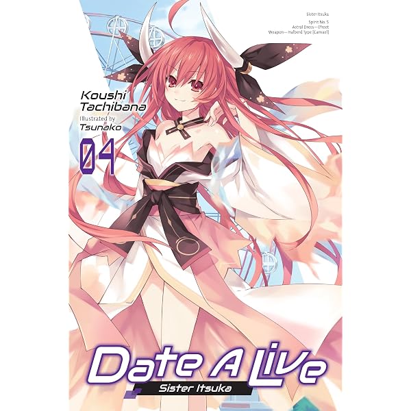 Date A Live, Vol. 1 (light novel): Dead-End Tohka (Volume 1) (Date