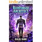 RuinForged Architect Book One: Apocalypse System Litrpg