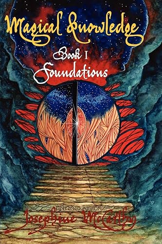 Download Magical Knowledge Book I Foundations/ The Lone Practitioner PDF
