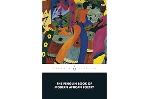 The Penguin Book of Modern African Poetry: Fourth Edition (Penguin Classics)
