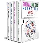 Social Media Marketing 2023: 4 BOOKS IN 1 - Social Media for Beginners, Instagram Marketing to Become an Influencer, Facebook