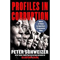 Image Of Profiles in Corruption: Abuse of Power by America's Progressive Elite