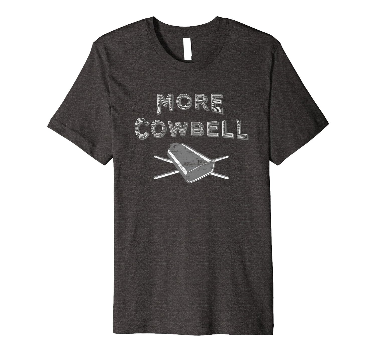 I Need More Cowbell Funny Saturday Night T Shirt Premium Tee 4LVS I need more cowbell funny saturday night t shirt premium tee 4lvs