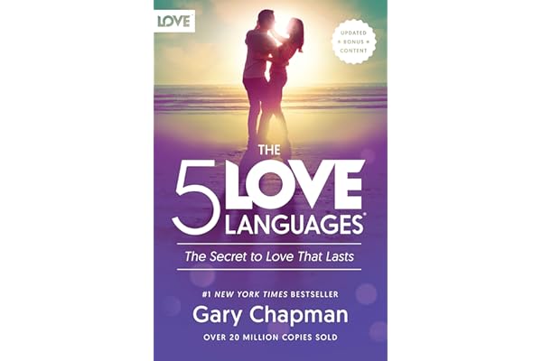 The 5 Love Languages(r): The Secret to Love That Lasts
