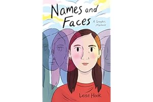 Names and Faces: A Graphic Memoir