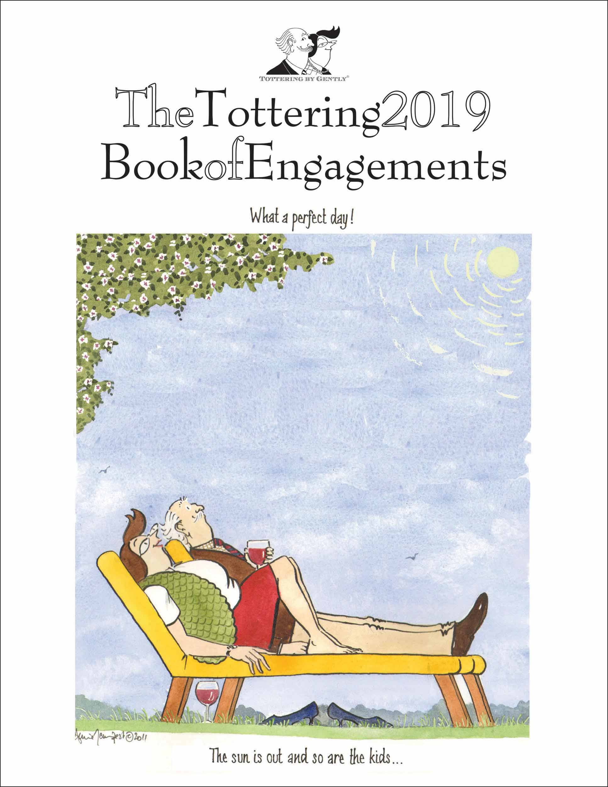 Tottering By Gently, Book of Engagements Egmt D 2019