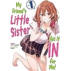 My Friend's Little Sister Has It In for Me! Volume 1