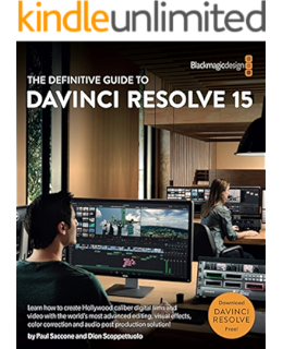 The Definitive Guide To Davinci Resolve 14 Editing Color And