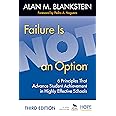 Failure Is Not an Option: 6 Principles That Advance Student Achievement in Highly Effective Schools