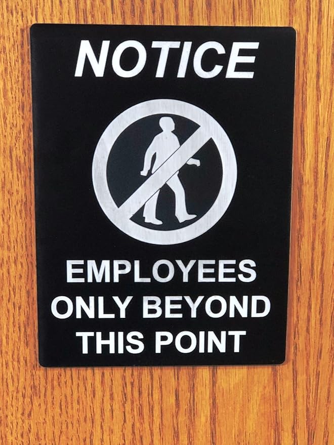 Amazon.com : Employees Only Beyond This Point - Notice" Sign, Black ...
