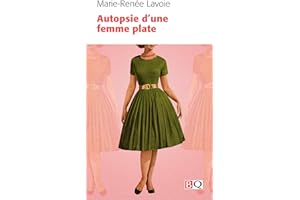 Autopsie d'une femme plate