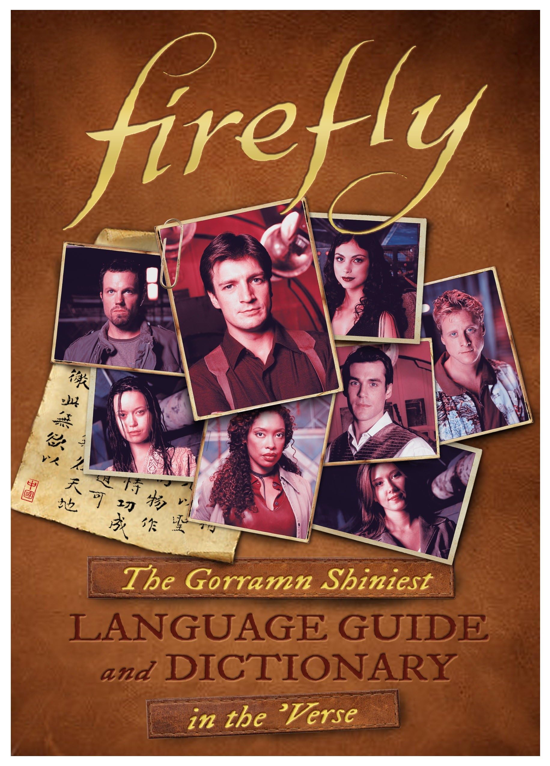 Firefly: The Gorramn Shiniest Language Guide and