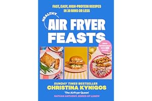Healthy Air Fryer Feasts: The new Sunday Times bestselling cookbook from Instagram sensation @veryhungrygreek for yummy high-