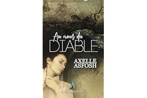 Au nom du diable | Nouvelle lesbienne - (Livre lesbien, roman lesbien) (French Edition)
