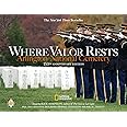 Where Valor Rests: Arlington National Cemetery