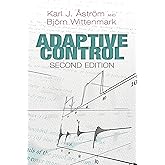 Adaptive Control: Second Edition (Dover Books on Electrical Engineering)