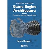 Game Engine Architecture: Volume I, Foundations and Core Engine Systems