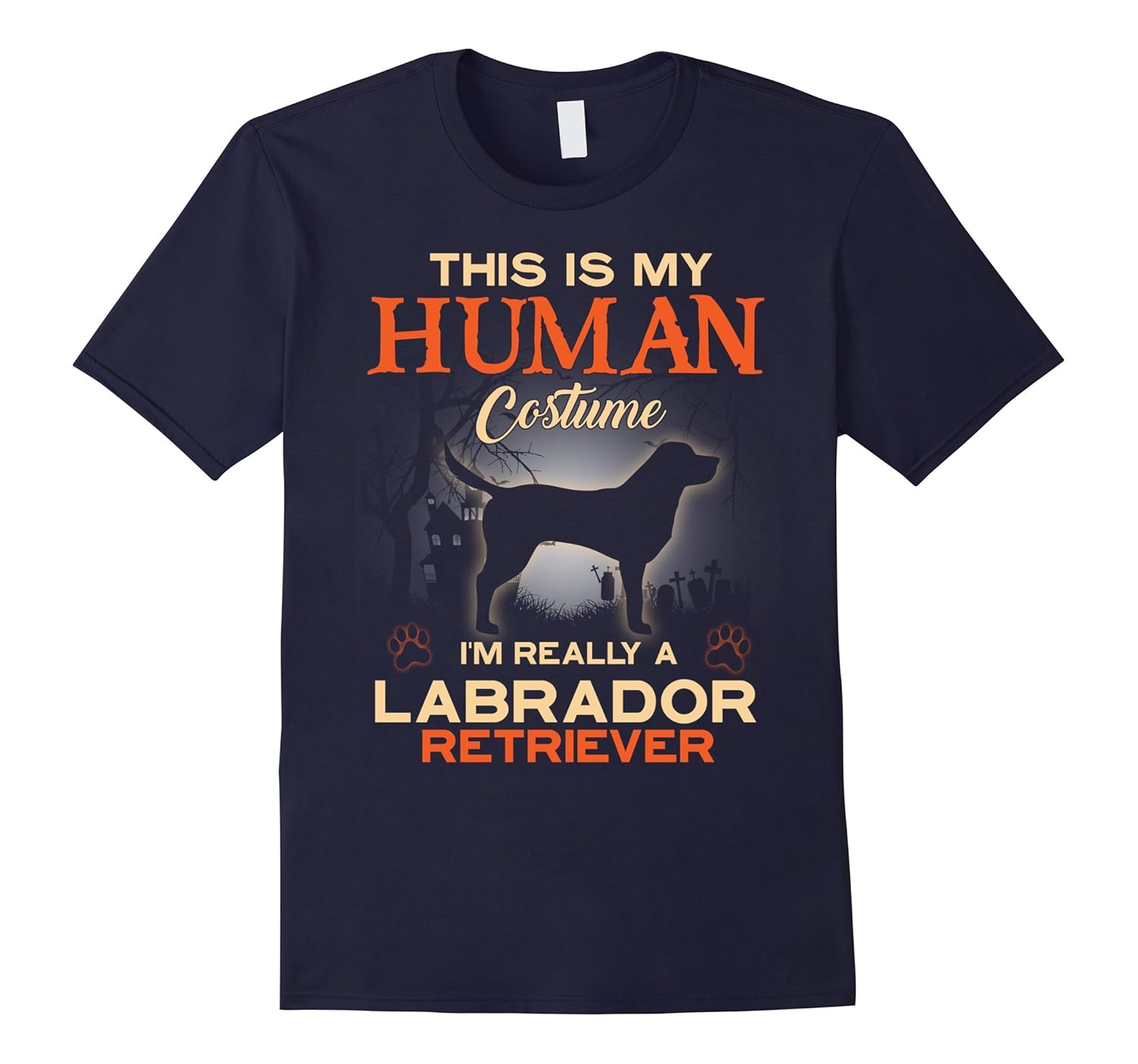 This Is My Human Costume I'm Really A Labrador Retriever-ANZ