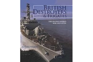 British Destroyers & Frigates: The Second World War & After