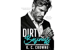 Dirty Business: A Steamy Billionaire Romance (Silver Fox Daddies)