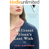 Millicent Glenn's Last Wish: A Novel book cover Millicent Glenn's Last Wish: A Novel book cover