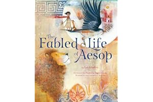 The Fabled Life of Aesop: The extraordinary journey and collected tales of the world’s greatest storyteller