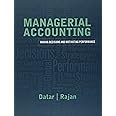 Managerial Accounting: Decision Making and Motivating Performance