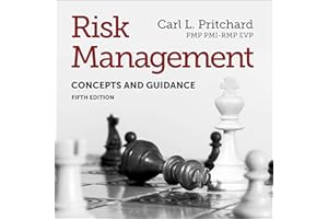 Risk Management: Concepts and Guidance, Fifth Edition