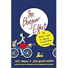 The Bonjour Effect: The Secret Codes of French Conversation Revealed (ST. MARTIN'S PR)