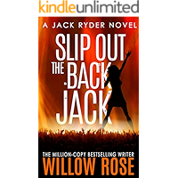Slip Out the Back Jack: A bone-chilling gritty serial killer thriller (Jack Ryder Book 2) book cover